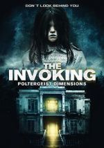 Watch The Invoking: Paranormal Dimensions Vidbull