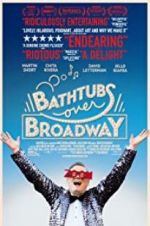 Watch Bathtubs Over Broadway Vidbull