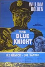 Watch The Blue Knight Vidbull