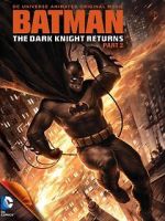 Watch Batman: The Dark Knight Returns, Part 2 Vidbull