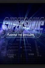 Watch Supersonic: Pushing the Envelope Vidbull