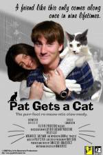 Watch Pat Gets a Cat Vidbull