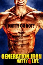 Watch Generation Iron: Natty 4 Life Vidbull
