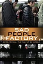 Watch Sad People Factory Vidbull