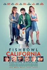 Watch Fishbowl California Vidbull