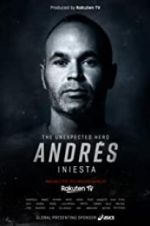 Watch Andrs Iniesta: The Unexpected Hero Vidbull