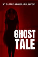 Watch Ghost Tale Vidbull