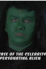 Watch The Case of the Celebrity Impersonating Alien Vidbull