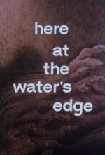 Watch Here at the Water\'s Edge Vidbull