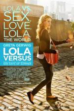 Watch Lola Versus Vidbull