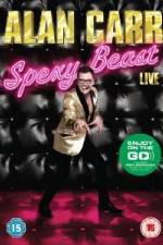 Watch Alan Carr Spexy Beast Live Vidbull
