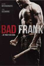 Watch Bad Frank Vidbull