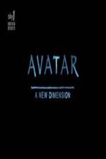 Watch Avatar: A New Dimension Vidbull