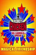 Watch Robot Chicken DC Comics Special III: Magical Friendship Vidbull
