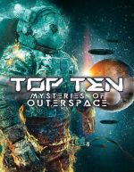 Watch Top Ten Mysteries of Outer Space Vidbull