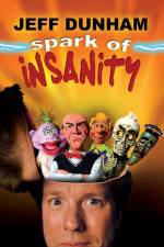 Watch Jeff Dunham: Spark of Insanity Vidbull