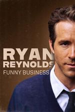 Watch Ryan Reynolds: Funny Business Vidbull