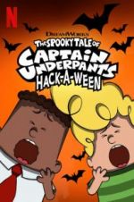 Watch The Spooky Tale of Captain Underpants Hack-a-Ween Vidbull