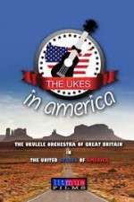 Watch The Ukes in America Vidbull