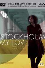 Watch Stockholm, My Love Vidbull
