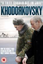 Watch Khodorkovsky Vidbull
