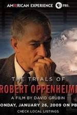 Watch The Trials Of Oppenheimer Vidbull