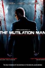 Watch The Mutilation Man Vidbull