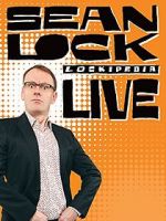 Watch Sean Lock: Lockipedia Live Vidbull