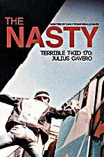 Watch The Nasty Terrible T-Kid 170 Julius Cavero Vidbull