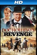 Watch Doc Holliday\'s Revenge Vidbull