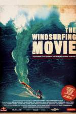 Watch The Windsurfing Movie Vidbull