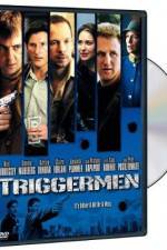 Watch Triggermen Vidbull