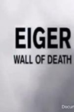 Watch Eiger: Wall of Death Vidbull