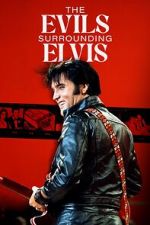 Watch The Evils Surrounding Elvis Vidbull