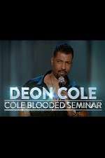 Watch Deon Cole: Cold Blooded Seminar Vidbull