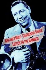 Watch Britain\'s Most Dangerous Songs: Listen to the Banned Vidbull
