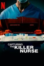 Watch Capturing the Killer Nurse Vidbull