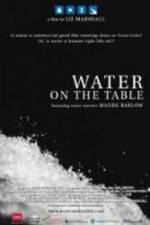 Watch Water on the Table Vidbull