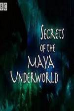 Watch Secrets of the Mayan Underworld Vidbull