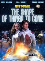 Watch Rifftrax: The Shape of Things to Come Vidbull