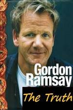 Watch The Truth About Gordon Ramsay Vidbull