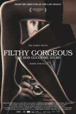 Watch Filthy Gorgeous: The Bob Guccione Story Vidbull