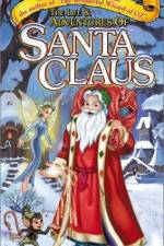 Watch The Life & Adventures of Santa Claus Vidbull