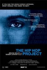 Watch The Hip Hop Project Vidbull