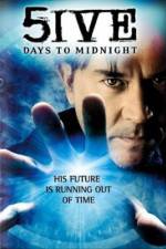 Watch 5ive Days to Midnight Vidbull
