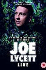 Watch Joe Lycett: I\'m About to Lose Control And I Think Joe Lycett Live Vidbull
