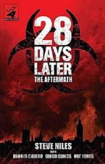 Watch 28 Days Later: The Aftermath - Stage 1: Development Vidbull