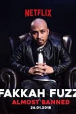 Watch Fakkah Fuzz: Almost Banned Vidbull