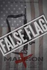 Watch False Flag Vidbull