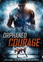 Watch Orphaned Courage (Short 2017) Vidbull
